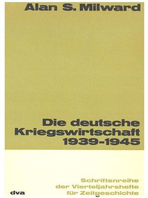 cover image of Die deutsche Kriegswirtschaft 1939-1945